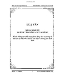 Luận văn: Nâng cao chất lượng hoạt động cho vay trung và dài hạn tại NHNN & PTNT Yên Định- Phòng giao dịch Kiểu