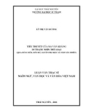 Luận văn Thạc sĩ Ngôn ngữ Văn học và Văn hoá Việt Nam: Tiểu thuyết của Ma Văn Kháng dưới góc nhìn thể loại (Qua Bóng đêm, Bến bờ, Người thợ mộc và tấm ván thiên)