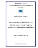 Luận văn Thạc sĩ Kinh tế: Phân tích hiệu quả sản xuất của mô hình chăn nuôi lợn thịt tại tỉnh Savannakhet nước CHDCND Lào