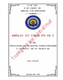 Khóa luận tốt nghiệp Quản trị kinh doanh: Nâng cao hoạt động giao nhận hàng Container tại Công ty cổ phần Cảng Đà Nẵng