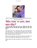 'Bốc hỏa' vì con, làm sao đây?