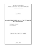 Tóm tắt Luận án Tiến sĩ Lưu trữ học: Hoạt động hợp tác quốc tế về lưu trữ của Việt Nam từ năm 1962 đến 2017