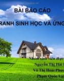 Bài báo cáo: Đấu tranh sinh học và ứng dụng