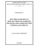 Luận văn Thạc sĩ Triết học: Phát triển nguồn nhân lực trong quá trình công nghiệp hóa, hiện đại hóa nông nghiệp nông thôn ở tỉnh Bắc Giang hiện nay