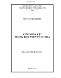 Luận án Tiến sĩ Ngữ văn: Kiểu nhân vật trong tiểu thuyết Dư Hoa