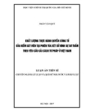 Luận án tiến sĩ Kinh tế: Chất lượng thực hành quyền công tố của Kiểm sát viên tại phiên tòa xét xử hình sự sơ thẩm theo yêu cầu cải cách tư pháp ở Việt Nam