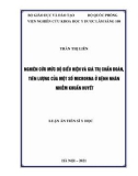 Luận án Tiễn sĩ Y học: Nghiên cứu mức độ biểu hiện và giá trị chẩn đoán, tiên lượng của một số microRNA ở bệnh nhân nhiễm khuẩn huyết