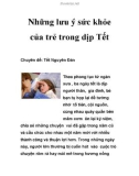 Những lưu ý sức khỏe của trẻ trong dịp Tết