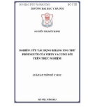 Luận án Tiến sĩ Y học: Nghiên cứu tác dụng kháng ung thư phổi người của virus vaccine sởi trên thực nghiệm