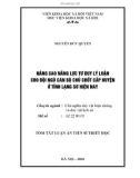 Tóm tắt luận án Tiến sĩ Triết học: Nâng cao năng lực tư duy lý luận cho đội ngũ cán bộ chủ chốt cấp huyện ở tỉnh Lạng Sơn hiện nay