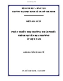 Luận văn: PHÁT TRIỂN THỊ TRƯỜNG TRÁI PHIẾU CHÍNH QUYỀN ĐỊA PHƯƠNG Ở VIỆT NAM