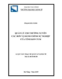 Tóm tắt luận văn Thạc sĩ: Quản lý chi thường xuyên các đơn vị hành chính sự nghiệp của tỉnh Kon Tum