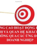 Tiểu luận: Nâng cao hoạt động kinh doanh và quan hệ khách hàng thông qua các ứng dụng doanh nghiệp