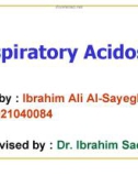 Bài thuyết trình tiếng Anh đề tài: Respiratory Acidosis