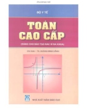 Toán cao cấp dành cho bác sĩ đa khoa: Phần 1