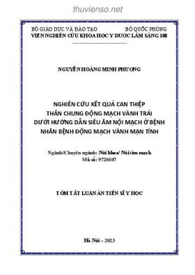 Tóm tắt Luận án Tiến sĩ Y học: Nghiên cứu kết quả can thiệp thân chung động mạch vành trái dưới hướng dẫn siêu âm nội mạch ở bệnh nhân bệnh động mạch vành mạn tính