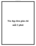 Tóc đẹp đơn giản chỉ mất 2 phút