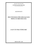 Luận văn Thạc sĩ Hoá học: Xác định hàm lượng kim loại nặng trong cây Diệp Minh Châu bằng phương pháp ICP- MS