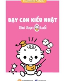 dạy con kiểu nhật: giai đoạn 0 tuổi - nxb lao động xã hội