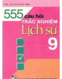 555 câu hỏi trắc nghiệm lịch sử 9: phần 1