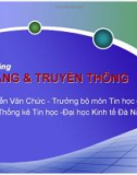 BÀI GIẢNG MẠNG & TRUYỀN THÔNG (ThS.Nguyễn Văn Chức) - Chương 2. Các thiết bị kết nối mạng thông dụng