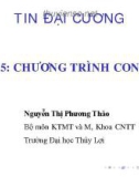 Bài giảng Tin học đại cương: Bài 5 - ThS. Nguyễn Thị Phương Thảo