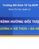 Bài giảng Lập trình hướng đối tượng 1: Chương 4 - ThS. Thái Kim Phụng