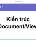 Bài giảng Lập trình Windows - Chương 7: Kiến trúc Document/View (2016)