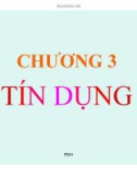 Bài giảng Lý thuyết tài chính tiền tệ: Chương 3 - Phạm Đặng Huấn