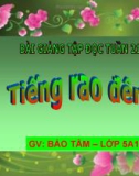 Bài giảng Tiếng việt 5 tuần 21 bài: Tiếng rao đêm