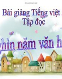 Bài giảng Tiếng việt 5 tuần 2 bài: Nghìn năm văn hiến