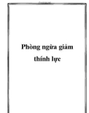 Phòng ngừa giảm thính lực