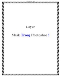 Layer Mask Trong Photoshop !