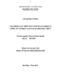 Tóm tắt luận văn thạc sĩ: Tạo động lực thúc đẩy người lao động ở công ty Cổ phần Vận tải Đa phương thức