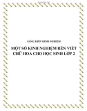 SKKN: Một số kinh nghiệm rèn viết chữ hoa cho học sinh lớp 2