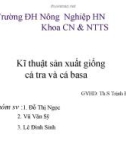 Đề tài: Kĩ thuật sản xuất giống cá tra và cá basa