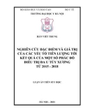 Luận án Tiến sĩ Y học: Nghiên cứu đặc điểm và giá trị của các yếu tố tiên lượng tới kết quả của một số phác đồ điều trị Đa u tủy xương từ 2015 - 2018