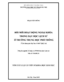 Tóm tắt Luận án tiến sĩ Giáo dục học: Đổi mới hoạt động ngoại khóa trong dạy học lịch sử ở trường trung học phổ thông (Vận dụng qua dạy học ở tỉnh Nghệ An)