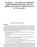 Tên đề tài : CÁC THỦ TỤC KHI KẾT THÚC KIỂM TOÁN BÁO CÁO TÀI CHÍNH TẠI CÔNG TY KIỂM TOÁN VÀ TƯ VẤN (A&C).