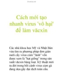 Cách mới tạo nhanh virus 'vô hại' để làm văcxin