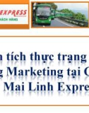 Phân tích thực trạng hoạt động Marketing tại Công ty Mai Linh Express