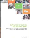 Quản lý rủi ro thiên tai dựa vào cộng đồng - Một số mô hình quản lý rủi ro thiên tai dựa vào cộng đồng của các tổ chức CARE, Oxfam và World Vison