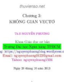 Bài giảng Đại số tuyến tính: Chương 3 - ThS. Nguyễn Phương