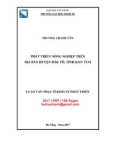 Luận văn Thạc sĩ Kinh tế phát triển: Phát triển nông nghiệp trên địa bàn huyện Đăk Tô, tỉnh Kon Tum