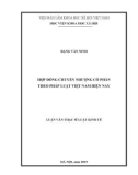 Luận văn Thạc sĩ Luật kinh tế: Hợp đồng chuyển nhượng cổ phần theo pháp luật Việt Nam hiện nay