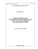 Luận án Tiến sĩ Y học: Đánh giá phương pháp ước tính kích cỡ một số quần thể nguy cơ cao lây nhiễm HIV tại thành phố Cần Thơ