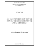 Luận văn Thạc sĩ Toán học: Bất đẳng thức biến phân trên tập điểm bất động chung của một họ ánh xạ không giãn