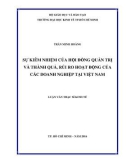 Luận văn Thạc sĩ Kinh tế: Sự kiêm nhiệm của hội đồng quản trị và thành quả, rủi ro hoạt động của các doanh nghiệp tại Việt Nam