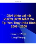 Đề tài Giới thiệu vài nét VƯỜN ƯƠM MĂC CA Tại Yên Thuỷ (Hòa Bình) 2006 - 2008 