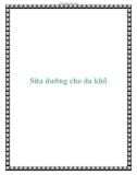 Sữa dưỡng cho da khô